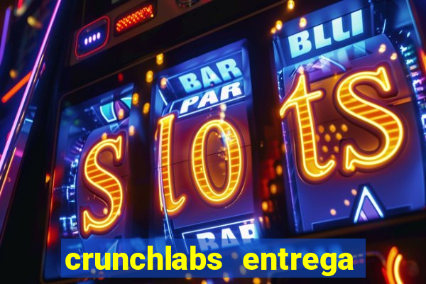 crunchlabs entrega no brasil